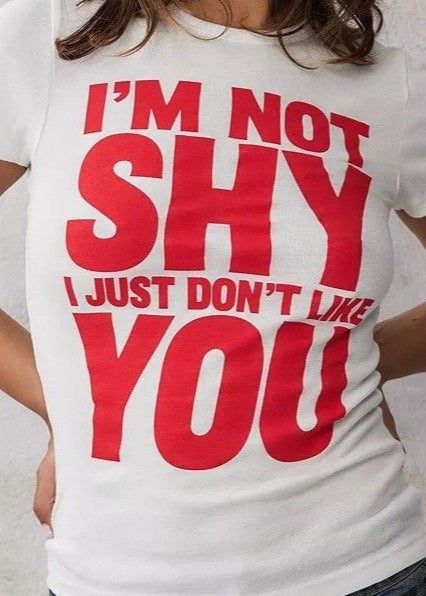 I'M Not Shy - Baby Tee